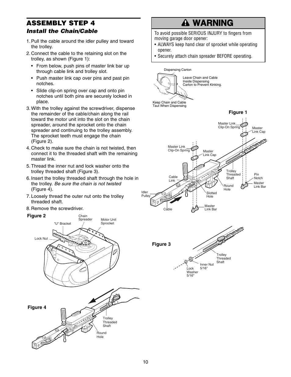 Step 4 install the chain/cable, Warning caution warning warning, Assembly step 4 | Install the chain/cable | Chamberlain POWER DRIVE PD752D User Manual | Page 10 / 40