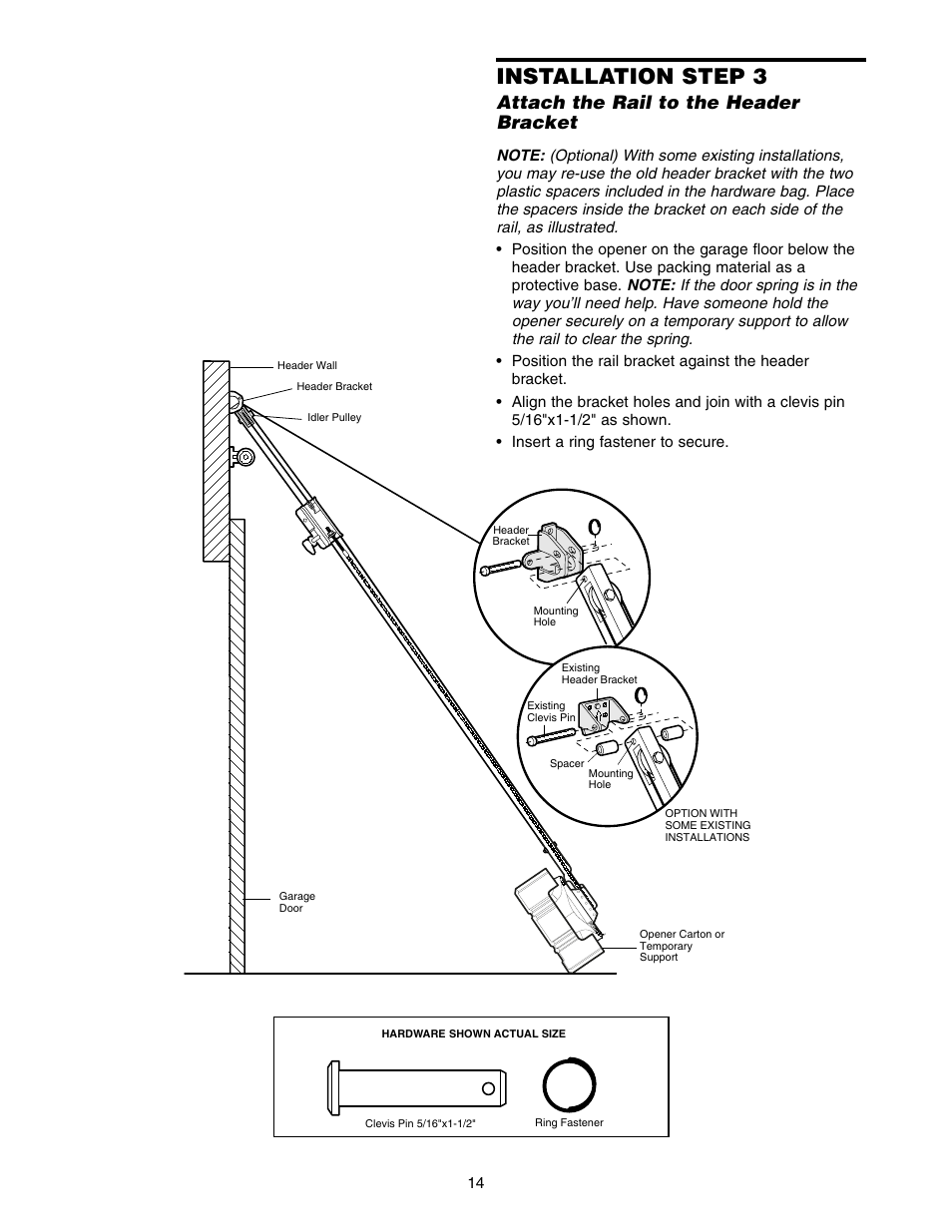 Step 3 attach the rail to the header bracket, Installation step 3, Attach the rail to the header bracket | Chamberlain POWER DRIVE PD752D User Manual | Page 14 / 40