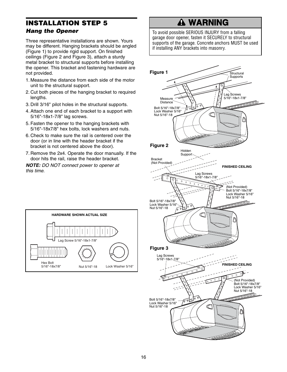 Step 5 hang the opener, Warning caution warning warning, Installation step 5 | Hang the opener | Chamberlain POWER DRIVE PD752D User Manual | Page 16 / 40