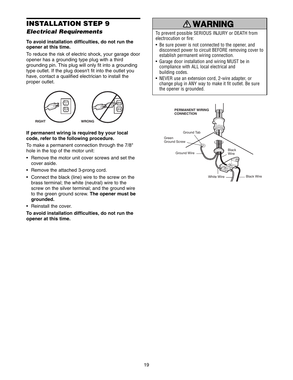 Step 9 electrical requirements, Warning caution warning warning, Installation step 9 | Chamberlain POWER DRIVE PD752D User Manual | Page 19 / 40