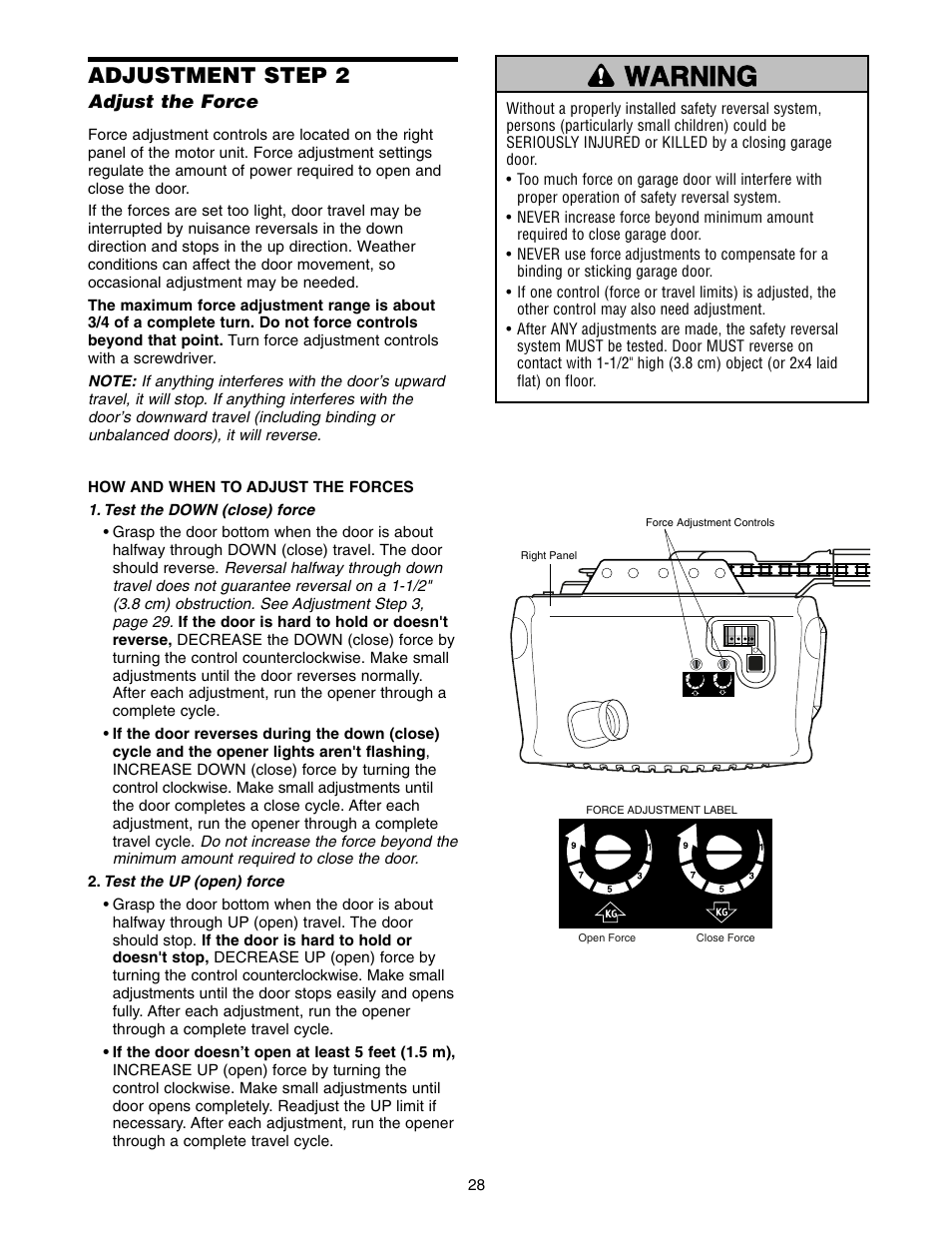 Step 2 adjust the force, Warning caution warning warning, Adjustment step 2 | Adjust the force | Chamberlain POWER DRIVE PD752D User Manual | Page 28 / 40