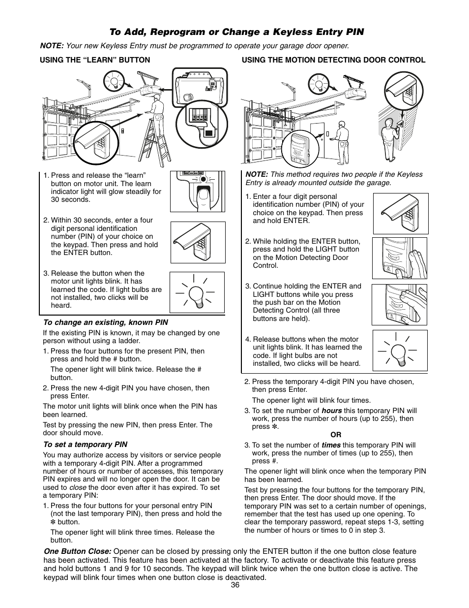 To add, reprogram or change a keyless entry pin | Chamberlain POWER DRIVE PD752D User Manual | Page 36 / 40