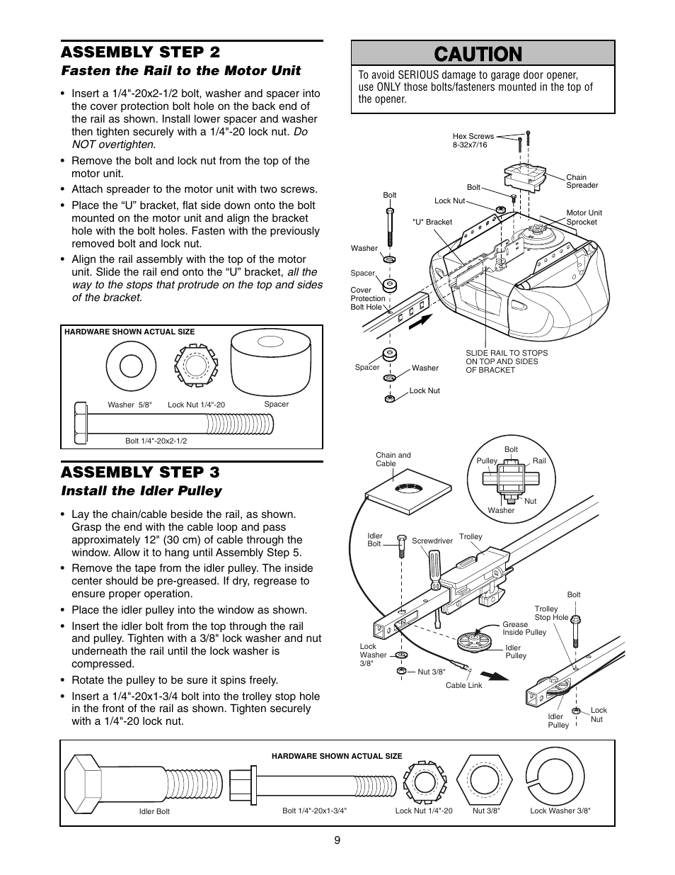 Step 2 fasten the rail to the motor unit, Step 3 install the idler pulley, Warning caution warning warning | Assembly step 2, Assembly step 3, Fasten the rail to the motor unit, Install the idler pulley | Chamberlain POWER DRIVE PD752D User Manual | Page 9 / 40