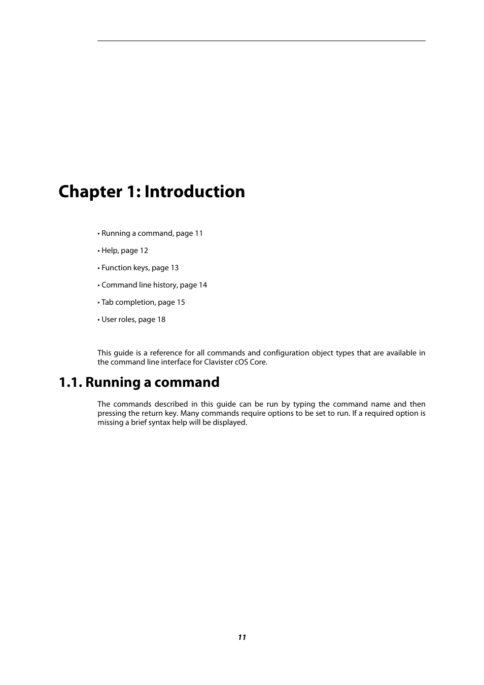 Chapter 1: introduction, Running a command, Introduction | Amer Networks E5 CLI User Manual | Page 11 / 290