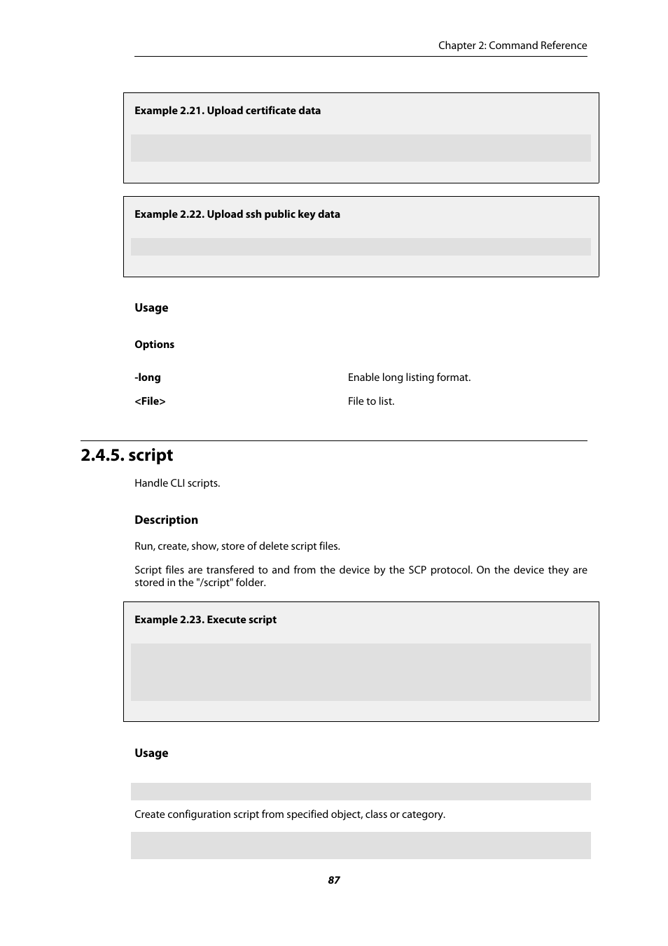 Script, Upload certificate data, Upload ssh public key data | Execute script | Amer Networks E5 CLI User Manual | Page 87 / 290