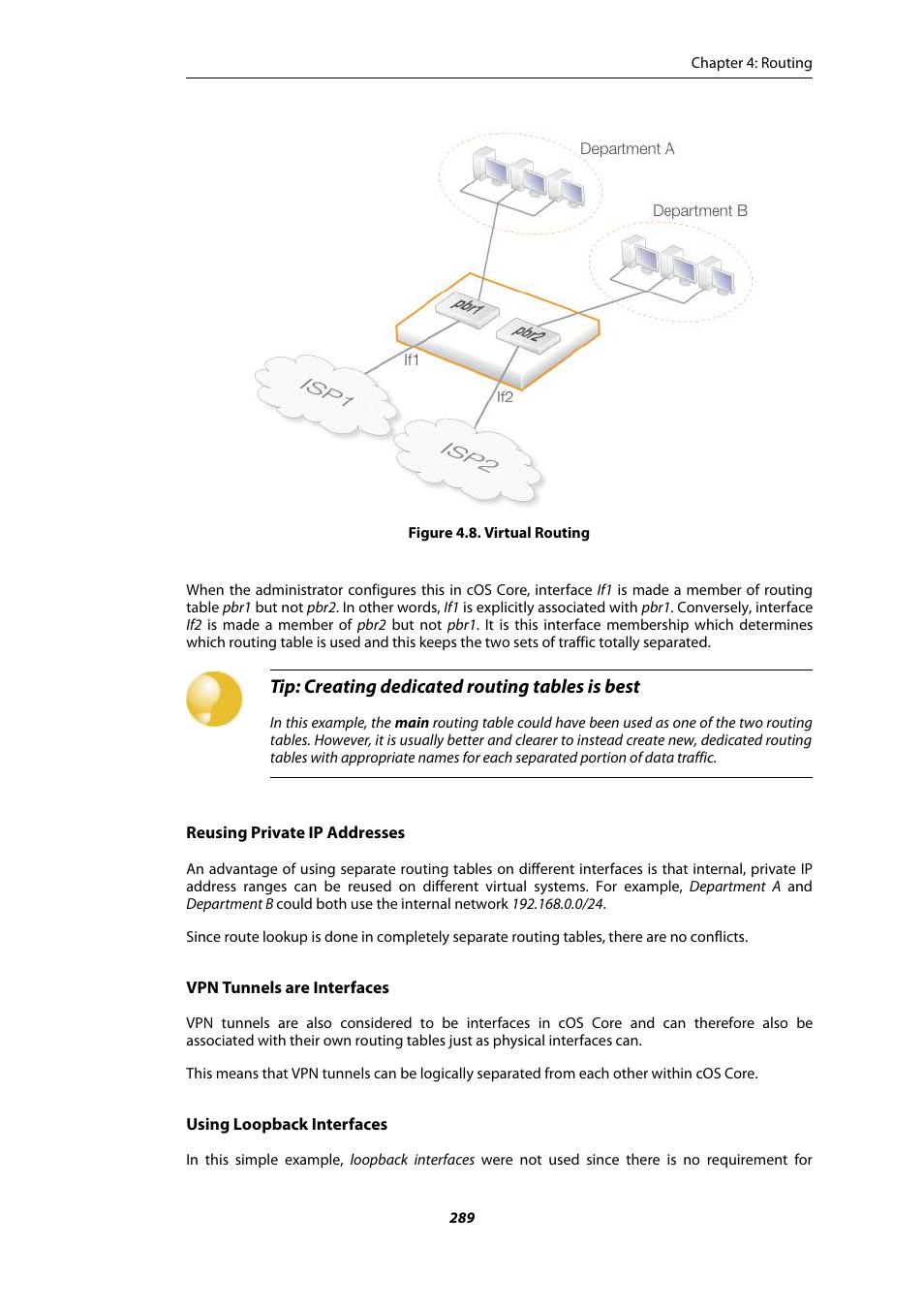 Virtual routing, Tip: creating dedicated routing tables is best | Amer Networks E5Web GUI User Manual | Page 289 / 777