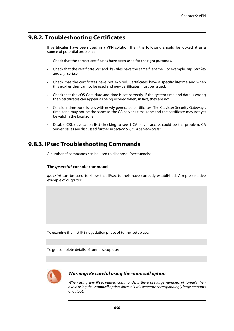Troubleshooting certificates, Ipsec troubleshooting commands, Warning: be careful using the -num=all option | Amer Networks E5Web GUI User Manual | Page 650 / 777