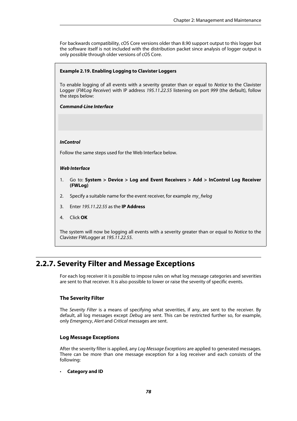 Severity filter and message exceptions, Enabling logging to clavister loggers | Amer Networks E5Web GUI User Manual | Page 78 / 777