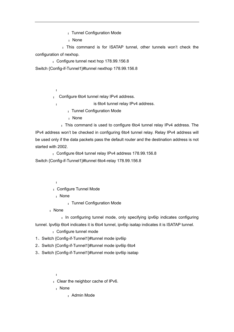 18 tunnel 6to4-relay, 19 tunnel mode, 20 clear ipv6 neighbor | Accton Technology ES4626 User Manual | Page 295 / 853