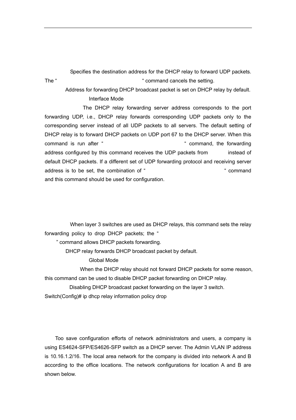 6 ip helper-address, 7 ip dhcp relay information policy drop, 4 dhcp configuration example | Dhcp, Onfiguration, Xample | Accton Technology ES4626 User Manual | Page 334 / 853