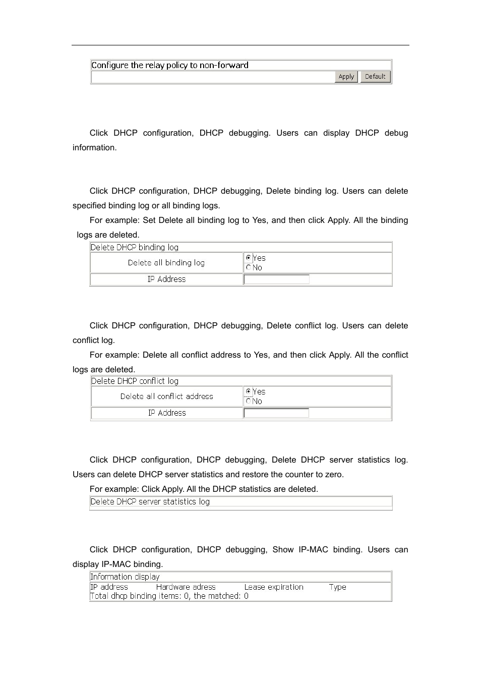 2 dhcp debugging, 1 delete binding log, 2 delete conflict log | 3 delete dhcp server statistics log, 4 show ip-mac binding | Accton Technology ES4626 User Manual | Page 345 / 853