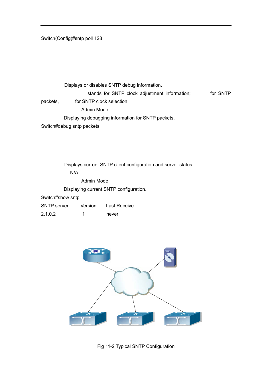 3 debug sntp, 4 show sntp, 3 typical sntp configuration examples | Ypical, Sntp, Onfiguration, Xamples | Accton Technology ES4626 User Manual | Page 349 / 853