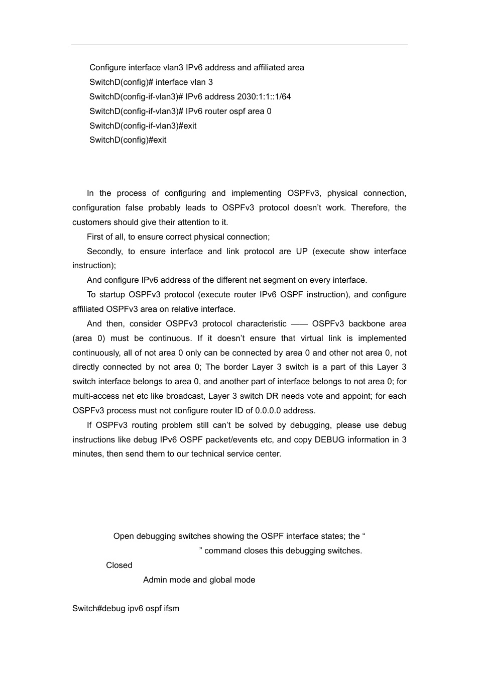 5 ospfv3 troubleshooting, 1 commands for monitor and debug, 1 debug ipv6 ospf ifsm | Accton Technology ES4626 User Manual | Page 503 / 853