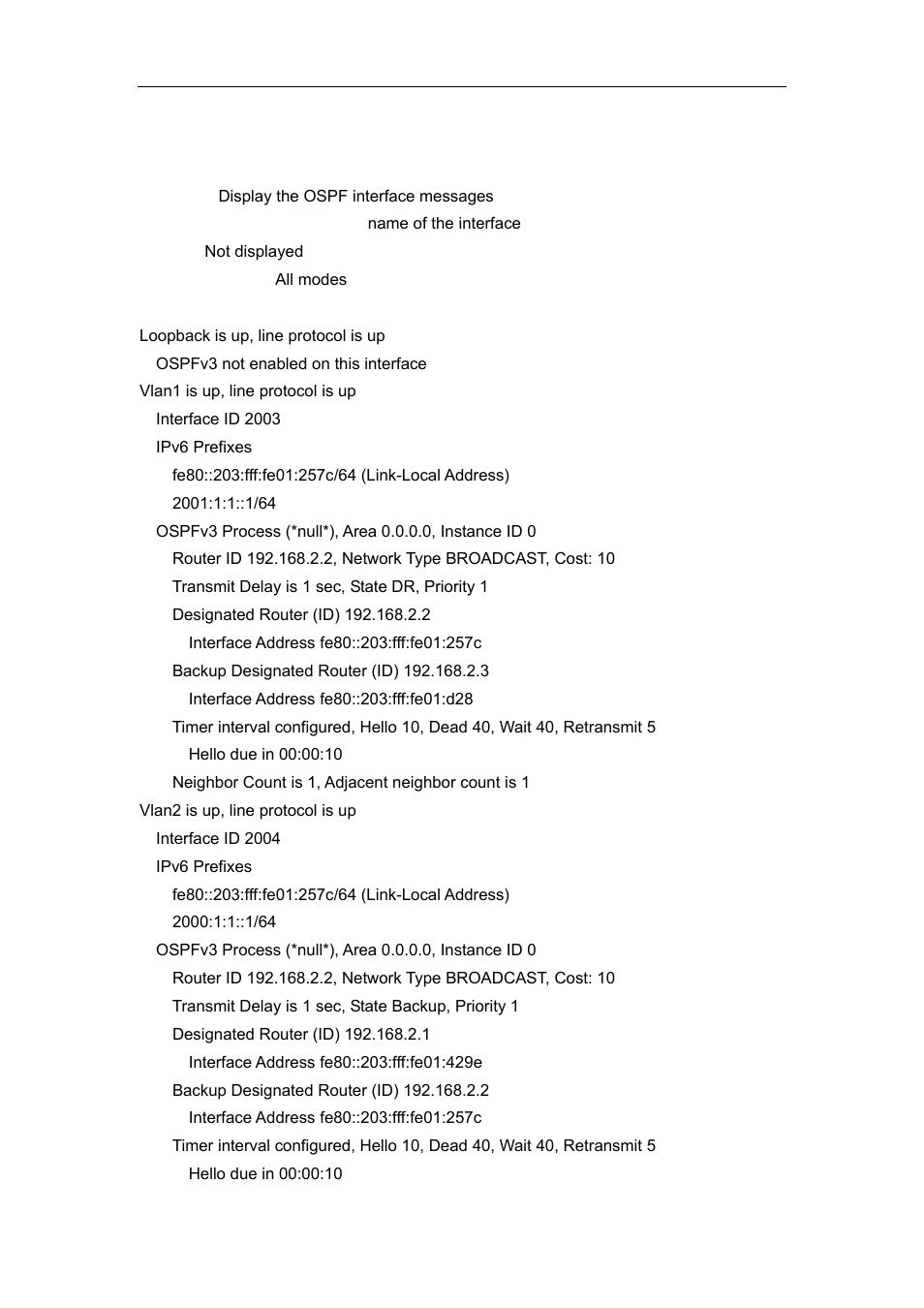 9 show ipv6 ospf interface | Accton Technology ES4626 User Manual | Page 507 / 853