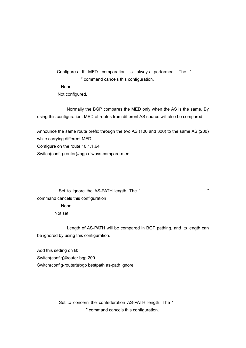 6 bgp always-compare-med, 7 bgp bestpath as-path ignore, 8 bgp bestpath compare-confed-aspath | Accton Technology ES4626 User Manual | Page 529 / 853