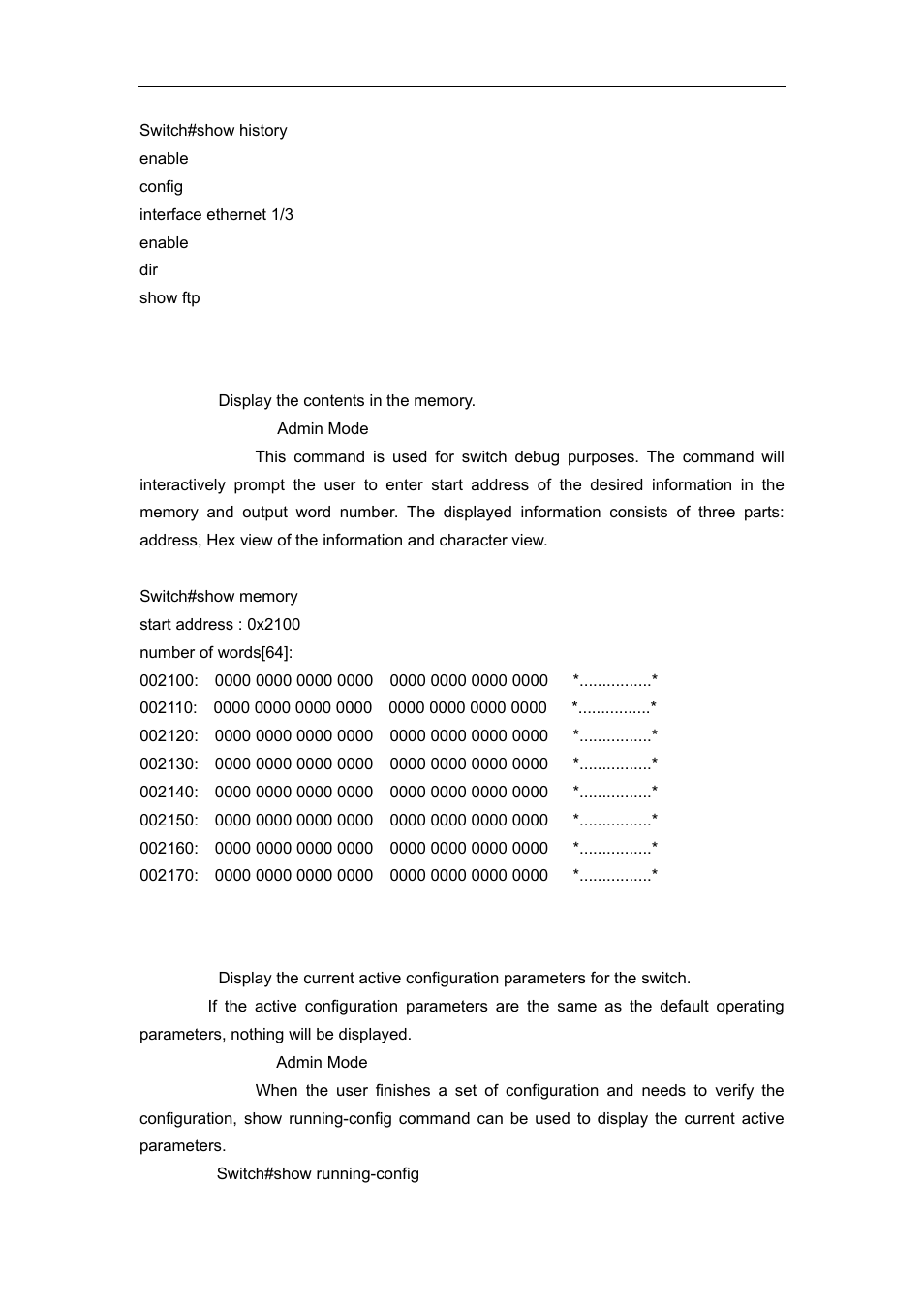 4 show memory, 5 show running-config | Accton Technology ES4626 User Manual | Page 58 / 853