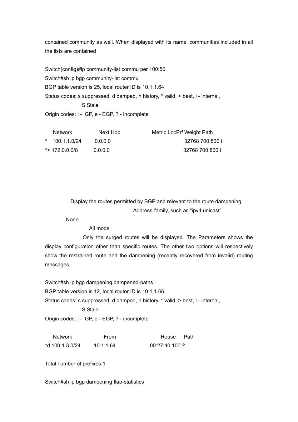 6 show ip bgp dampening | Accton Technology ES4626 User Manual | Page 584 / 853