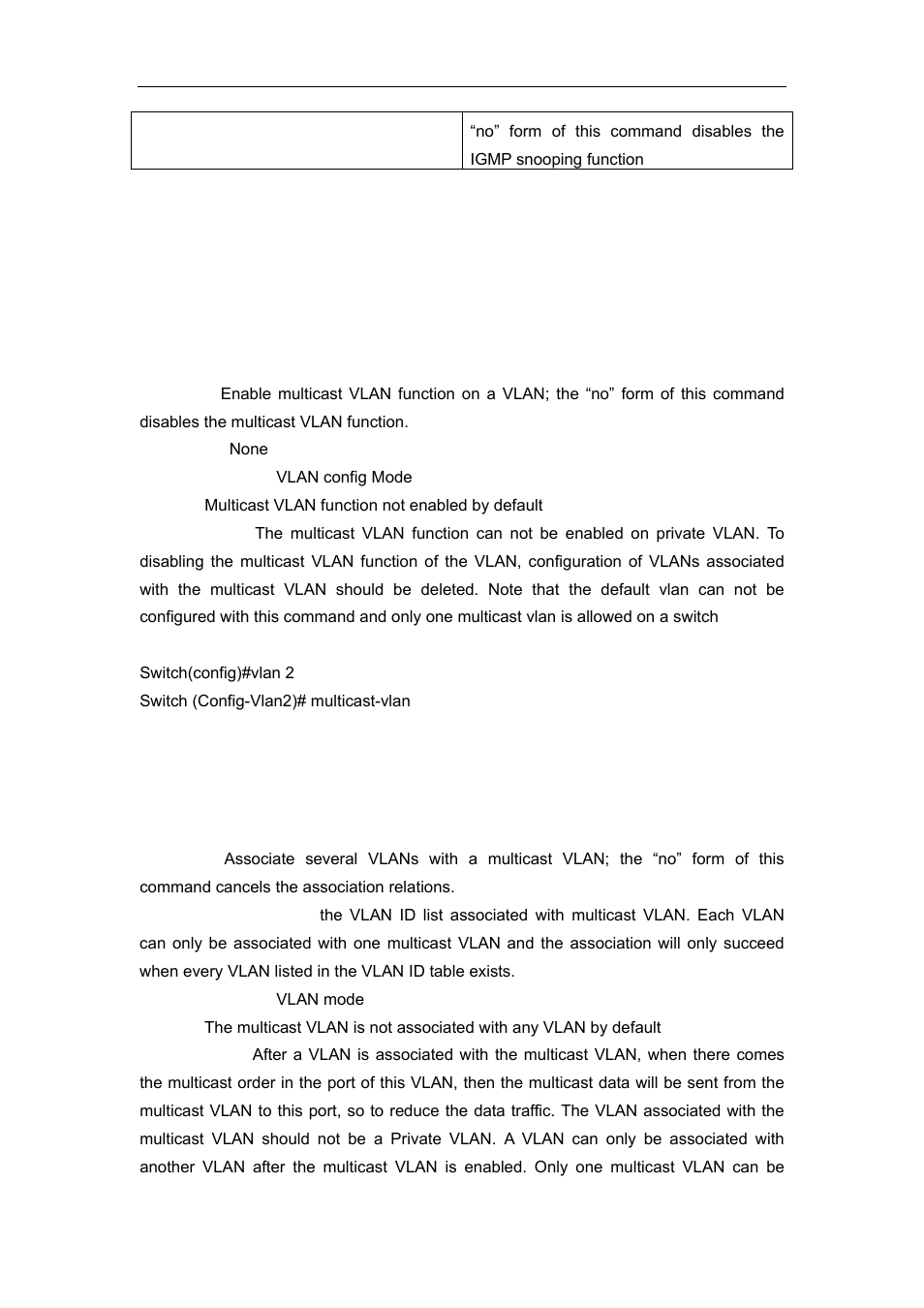 3 commands for multicast vlan, 1 multicast-vlan, 2 multicast-vlan association<vlan-list | Ommands, Ulticast, Vlan, 2 multicast-vlan association< vlan-list | Accton Technology ES4626 User Manual | Page 608 / 853