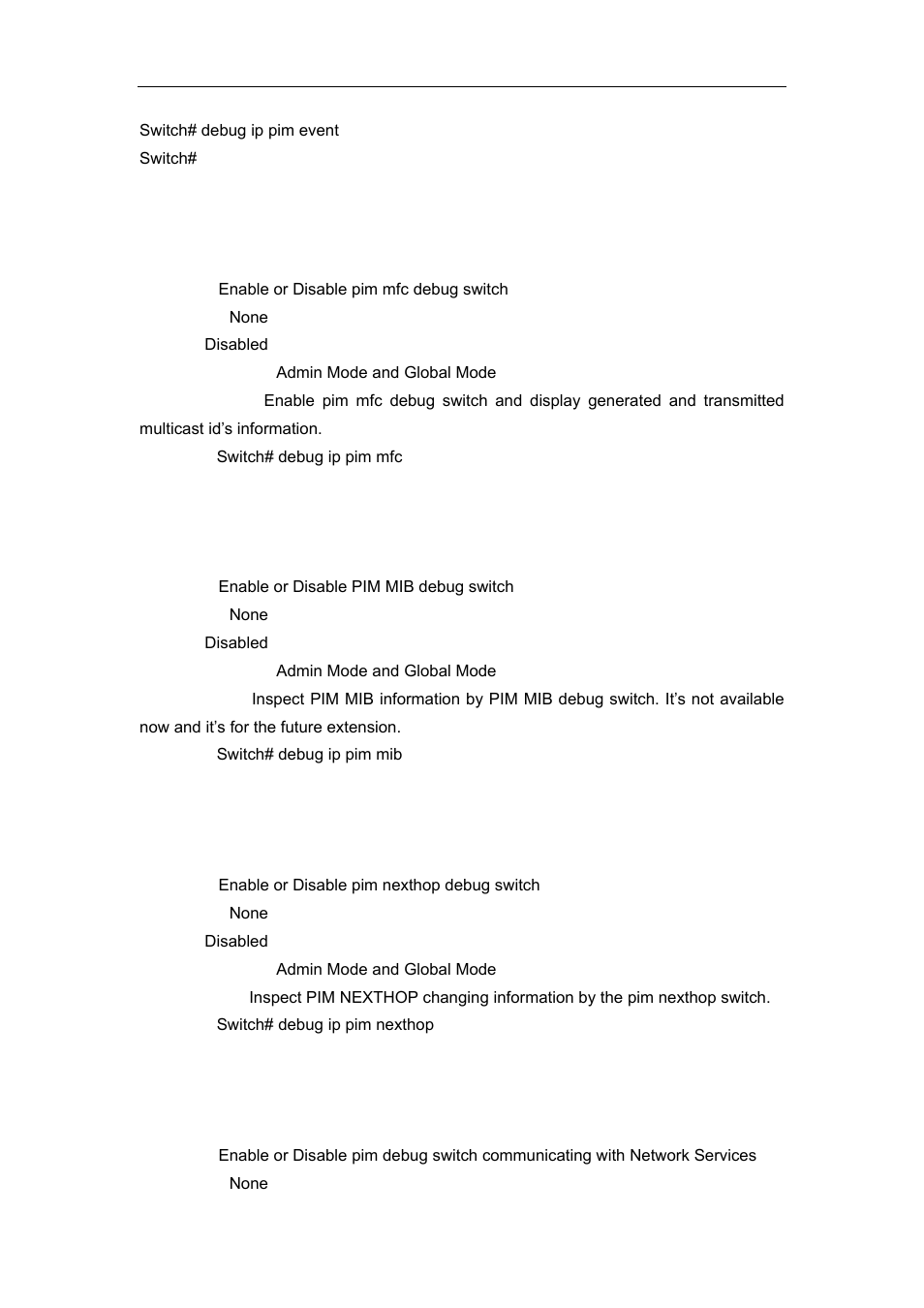 2 debug pim mfc, 3 debug pim mib, 4 debug pim nexthop | 5 debug pim nsm | Accton Technology ES4626 User Manual | Page 638 / 853