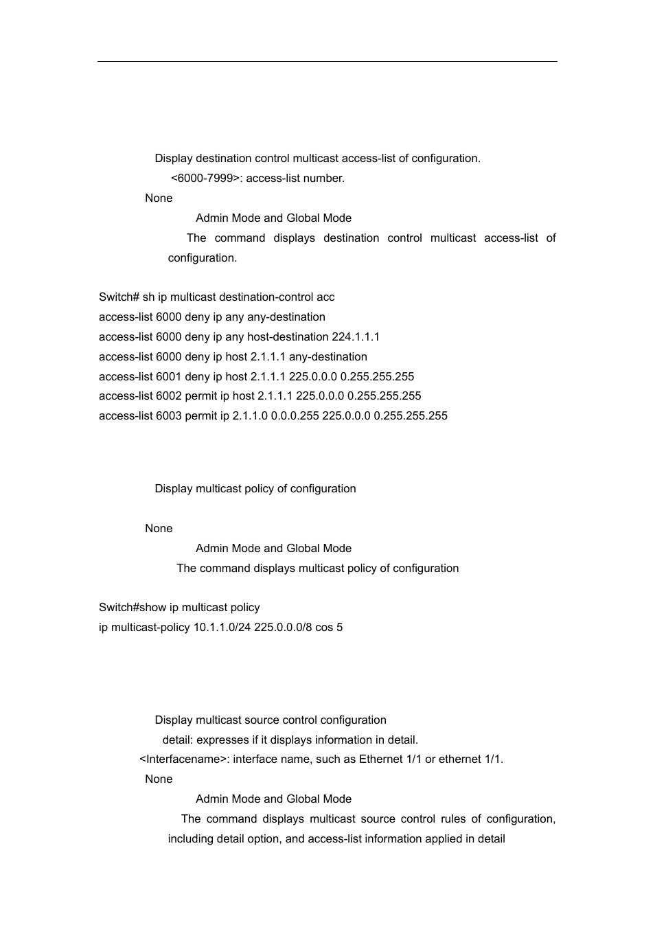 3 show ip multicast policy, 4 show ip multicast source-control | Accton Technology ES4626 User Manual | Page 668 / 853