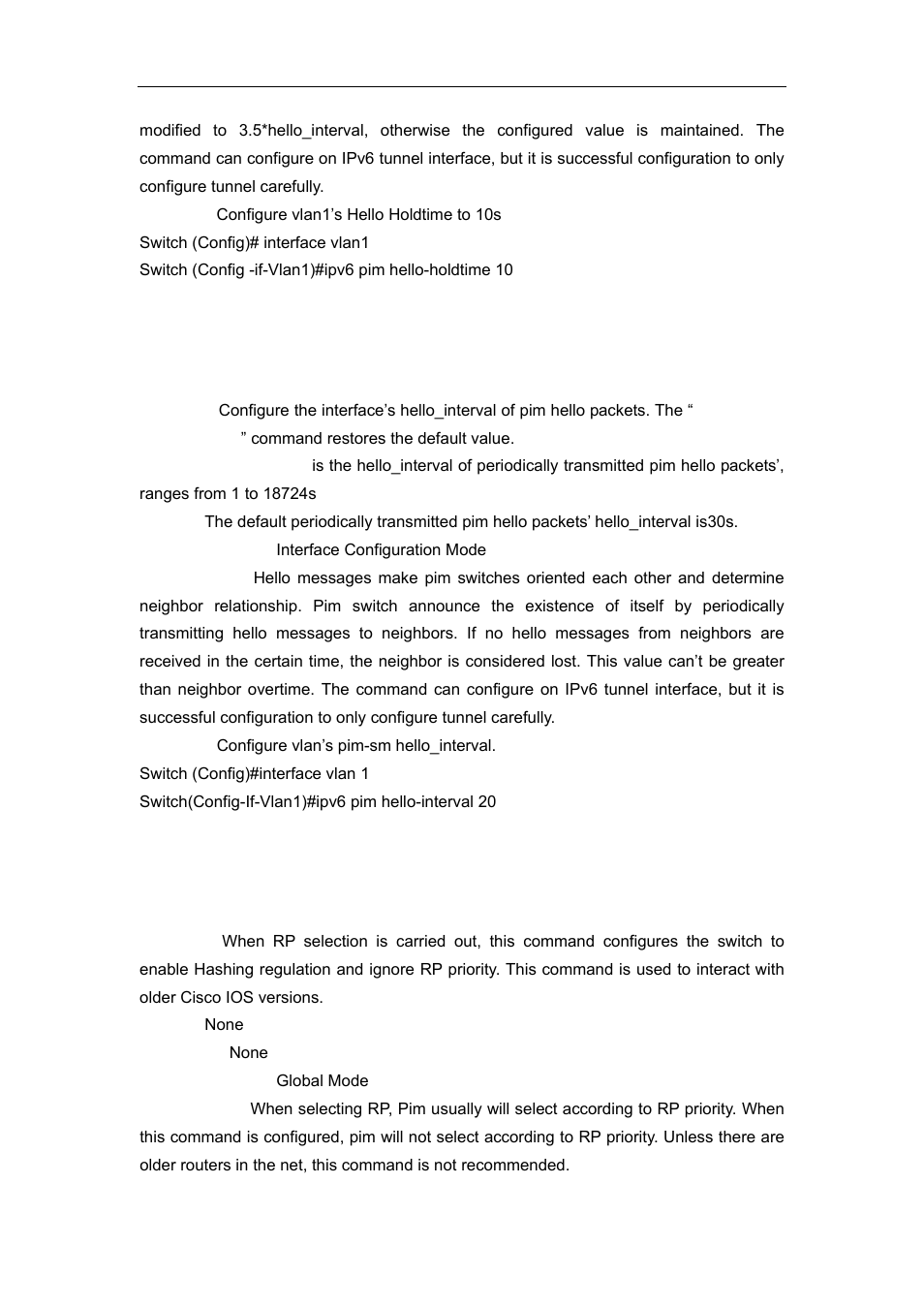 7 ipv6 pim hello-interval, 8 ipv6 pim ignore-rp-set-priority | Accton Technology ES4626 User Manual | Page 700 / 853
