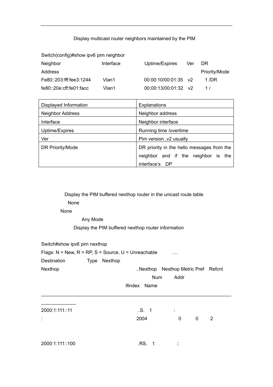 13 show ipv6 pim nexthop | Accton Technology ES4626 User Manual | Page 714 / 853