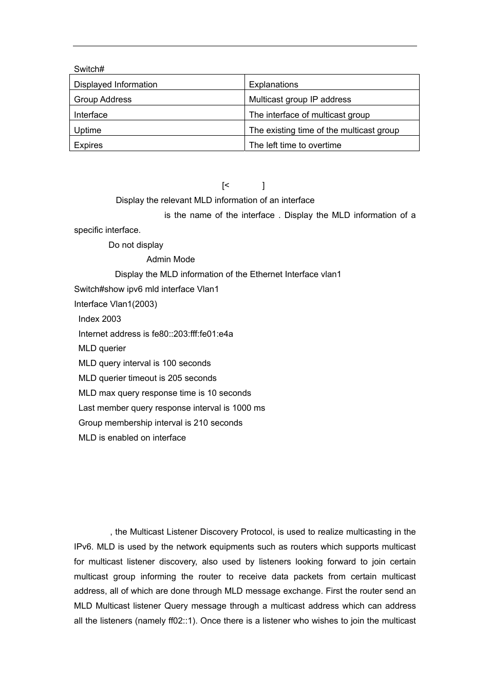 4 show ipv6 mld interface, 4 mld snooping, 1 mld snooping introduction | Nooping | Accton Technology ES4626 User Manual | Page 727 / 853