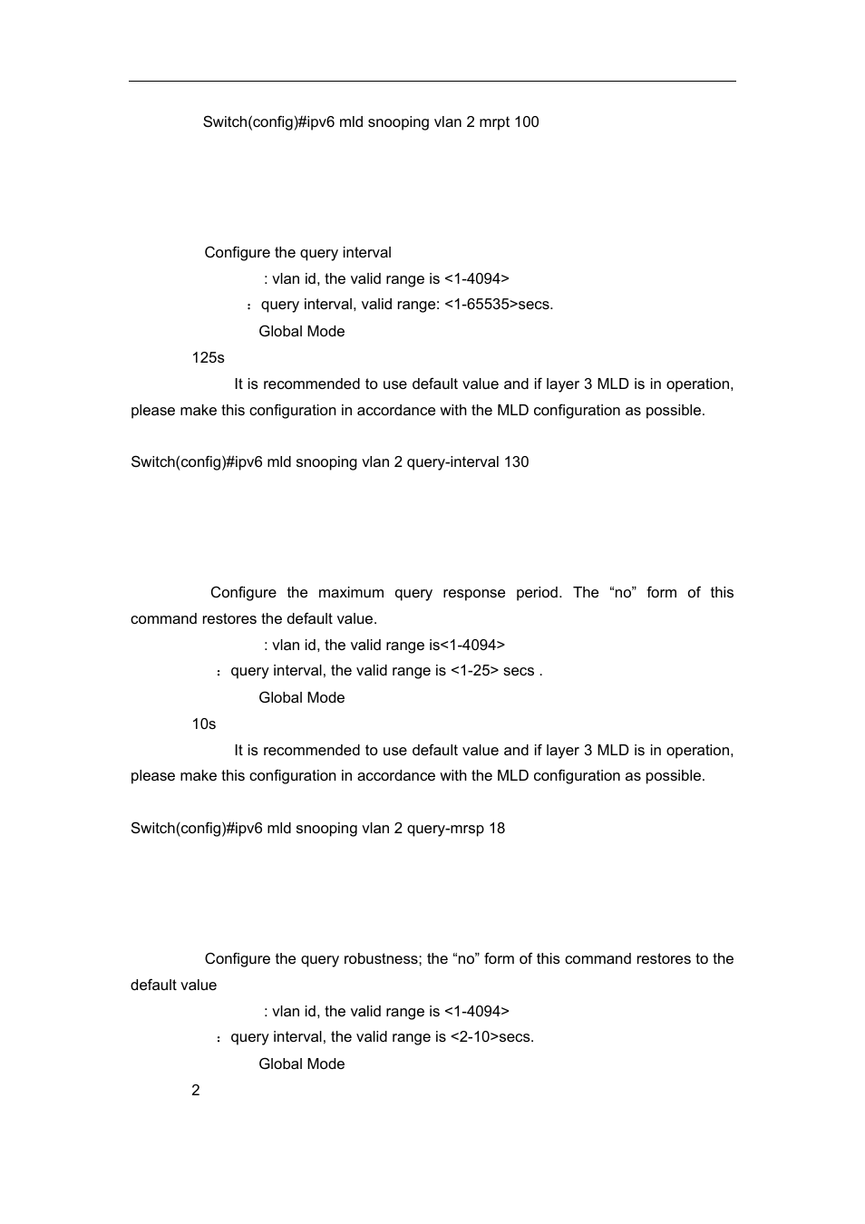9 ipv6 mld snooping vlan query-interval, 10 ipv6 mld snooping vlan query-mrsp, 11 ipv6 mld snooping vlan query-robustness | Accton Technology ES4626 User Manual | Page 733 / 853