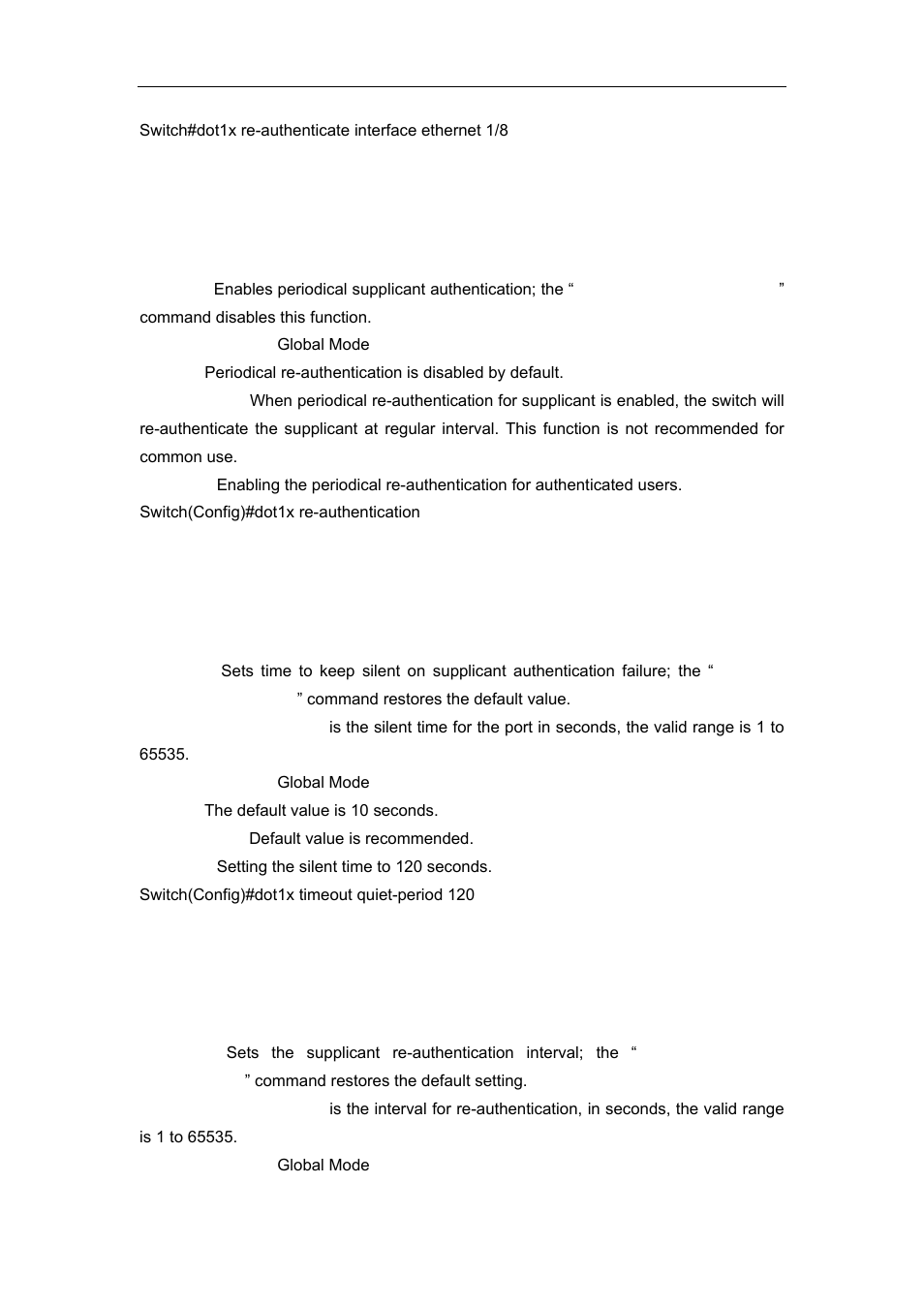 12 dot1x re-authentication, 13 dot1x timeout quiet-period, 14 dot1x timeout re-authperiod | Accton Technology ES4626 User Manual | Page 792 / 853