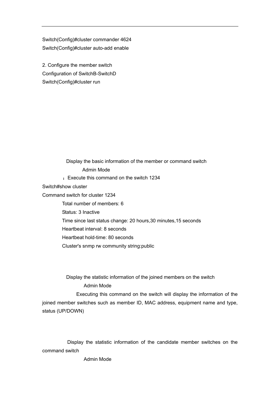 5 cluster administration troubleshooting, 1 show cluster, 2 show cluster members | 3 show cluster candidates | Accton Technology ES4626 User Manual | Page 851 / 853