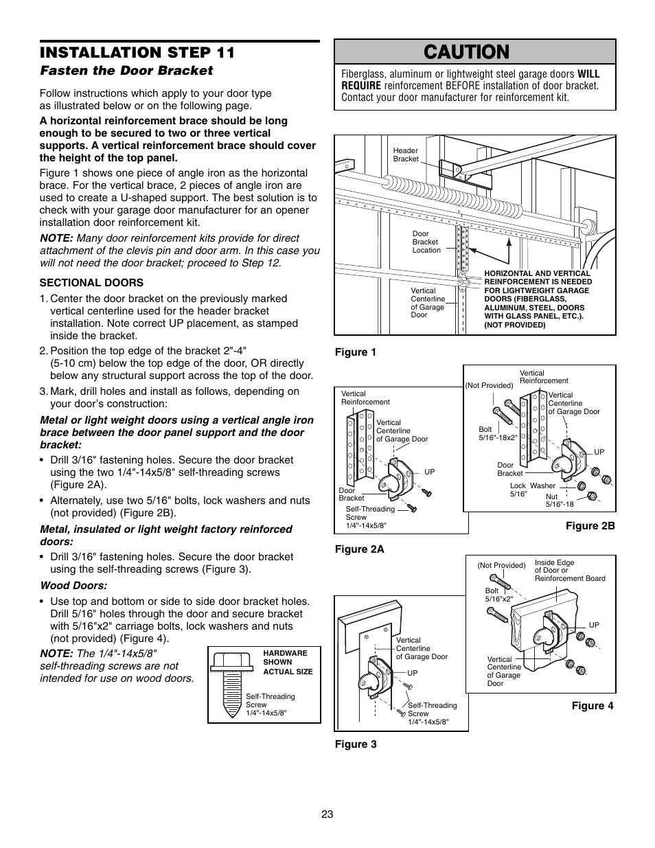 Fasten the door bracket, Warning caution warning warning, Installation step 11 | Chamberlain WHISPER DRIVE 248739 User Manual | Page 23 / 40