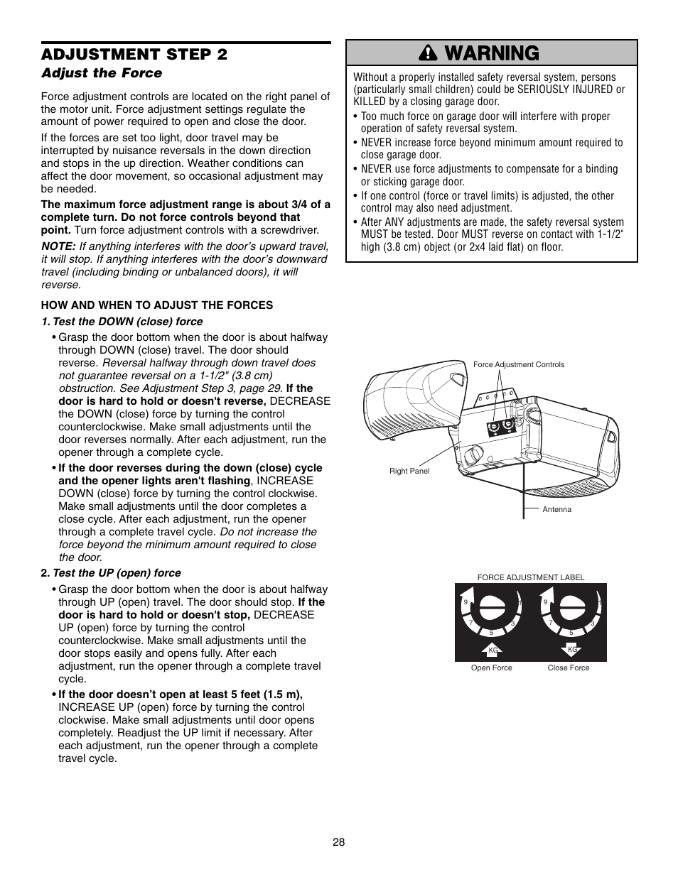 Adjust the force, Warning caution warning warning, Adjustment step 2 | Chamberlain WHISPER DRIVE 248739 User Manual | Page 28 / 40