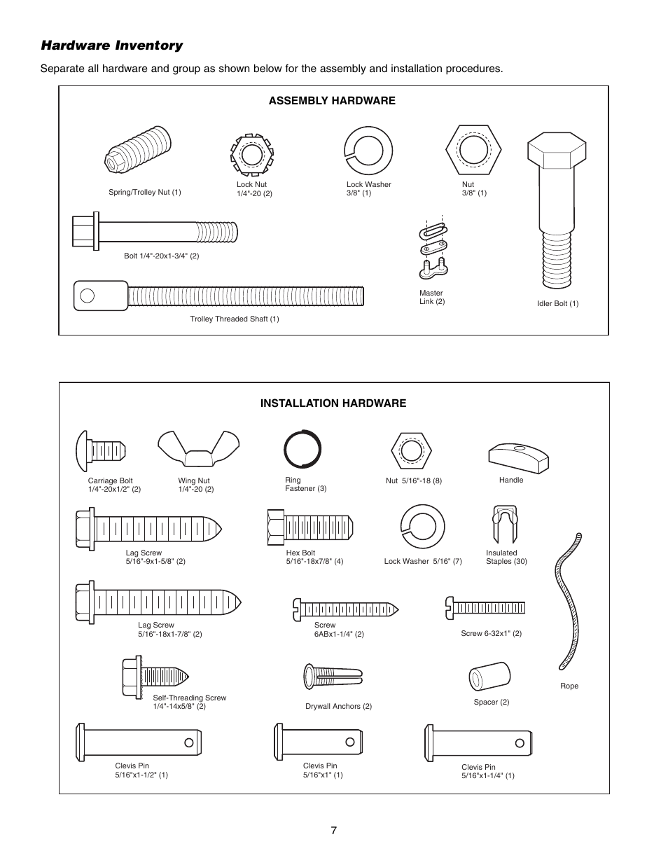 Hardware inventory | Chamberlain WHISPER DRIVE 248739 User Manual | Page 7 / 40