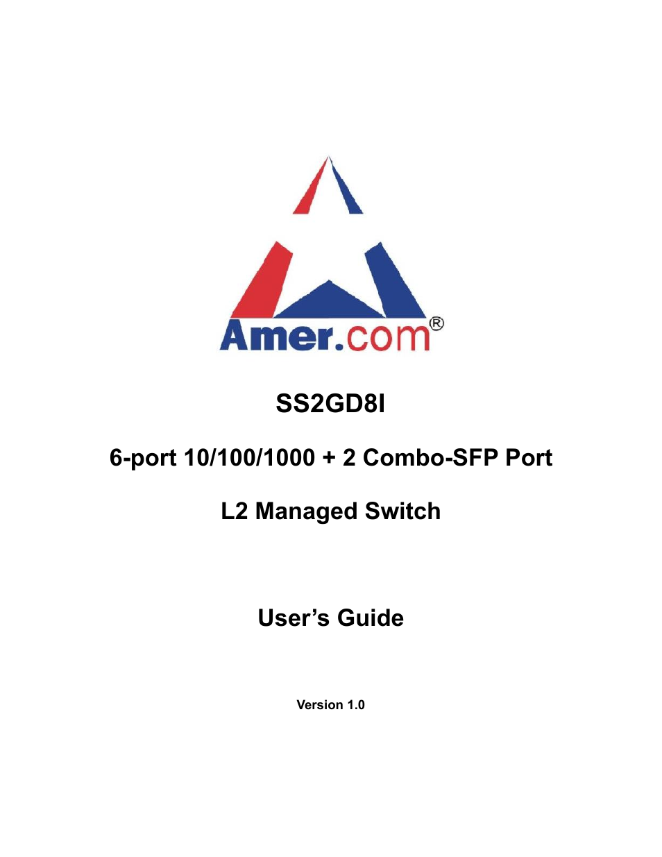 Amer Networks SS2GD8I User Manual | 134 pages