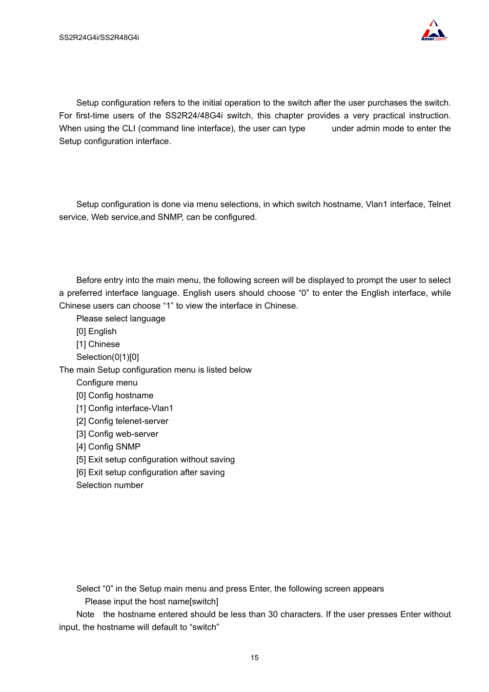 Chapter 3 setup configuration, 1 setup configuration, 2 main setup menu | 3 setup submenu, 1 configuring switch hostname, 3 setup submenu 3.3.1 configuring switch hostname | Amer Networks SS2R48G4i V2 User Manual | Page 26 / 198