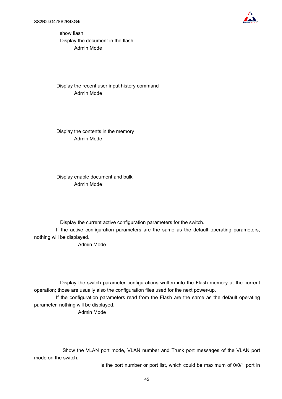 5 show history, 6 show memory, 7 show rom | 8 show running-config, 9 show startup-config, 10 show switchport interface | Amer Networks SS2R48G4i V2 User Manual | Page 56 / 198