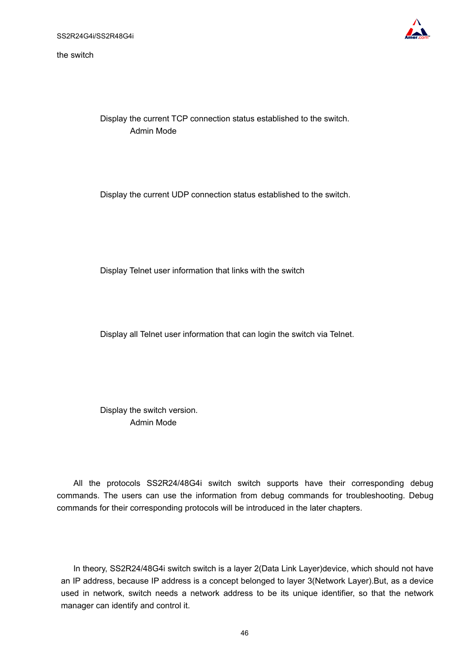 11 show tcp, 12 show udp, 13 show telnet login | 14 show telnet user, 15 show version, 6 debug, 3 configure the ip address of the switch | Amer Networks SS2R48G4i V2 User Manual | Page 57 / 198