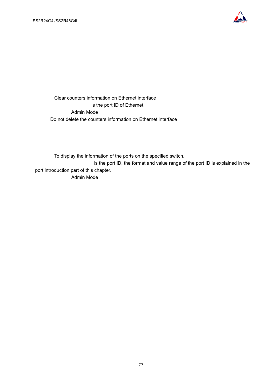 4 port troubleshooting, 1 monitor and debug command, 1 clear counters ethernet | 2 show interface ethernet | Amer Networks SS2R48G4i V2 User Manual | Page 88 / 198