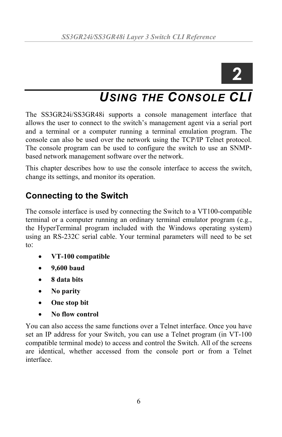 Using the console cli, Connecting to the switch, Sing the | Onsole | Amer Networks SS3GR24i User Manual | Page 12 / 154