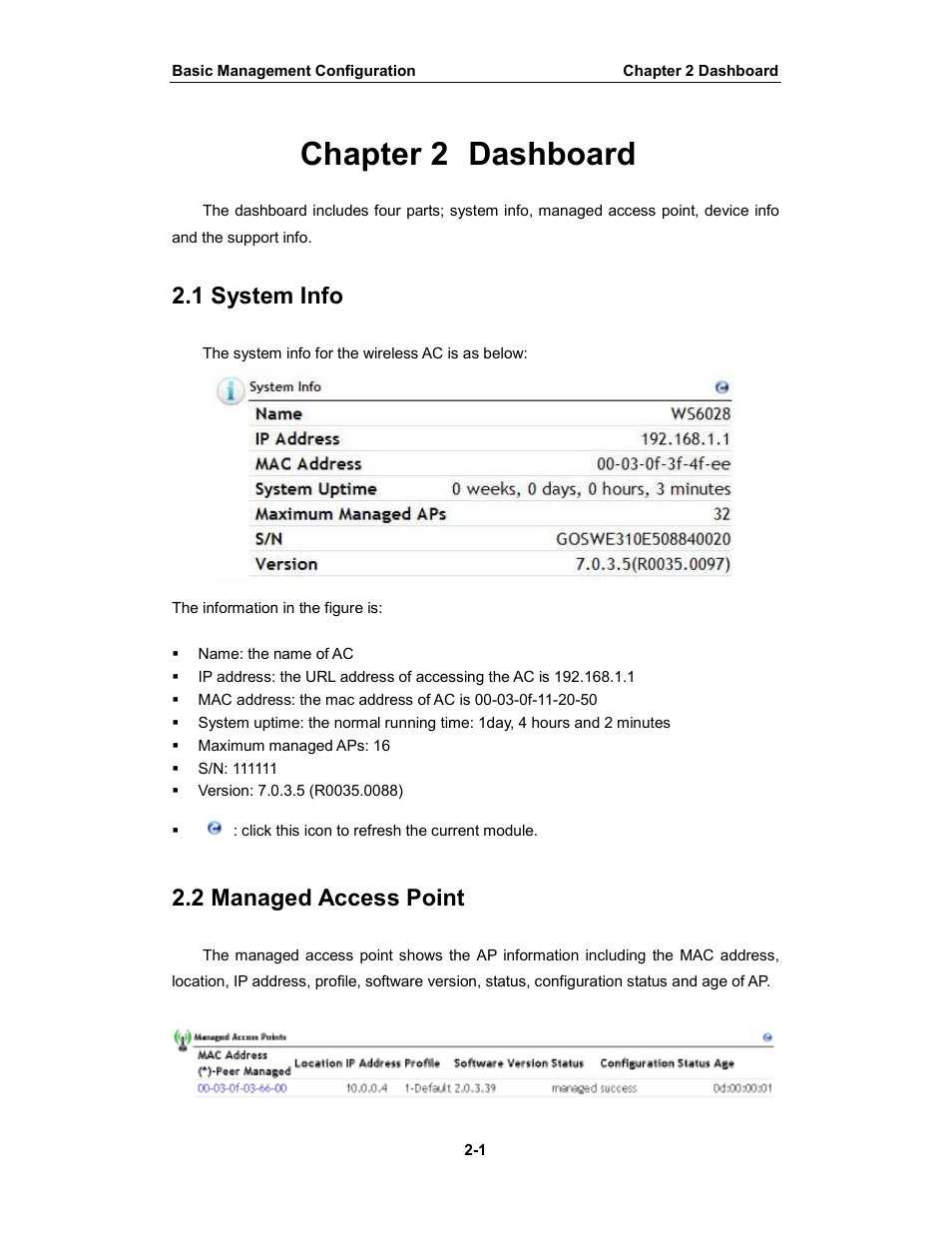 Chapter 2 dashboard, 1 system info, 2 managed access point | Amer Networks WS6028 Web GUI User Manual | Page 15 / 105
