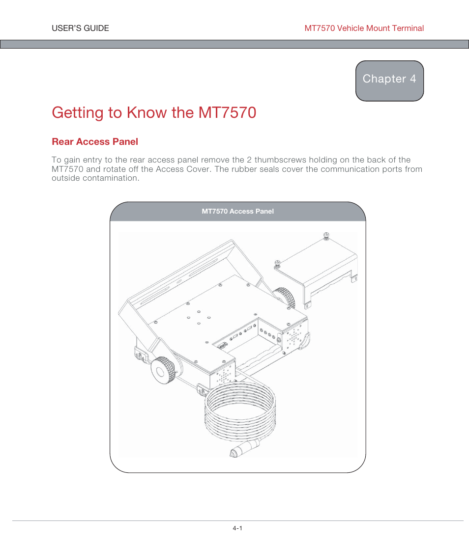 Getting to know the mt7570, Chapter 4 | AML MT7570 Vehicle Mount Computer User Manual | Page 16 / 69