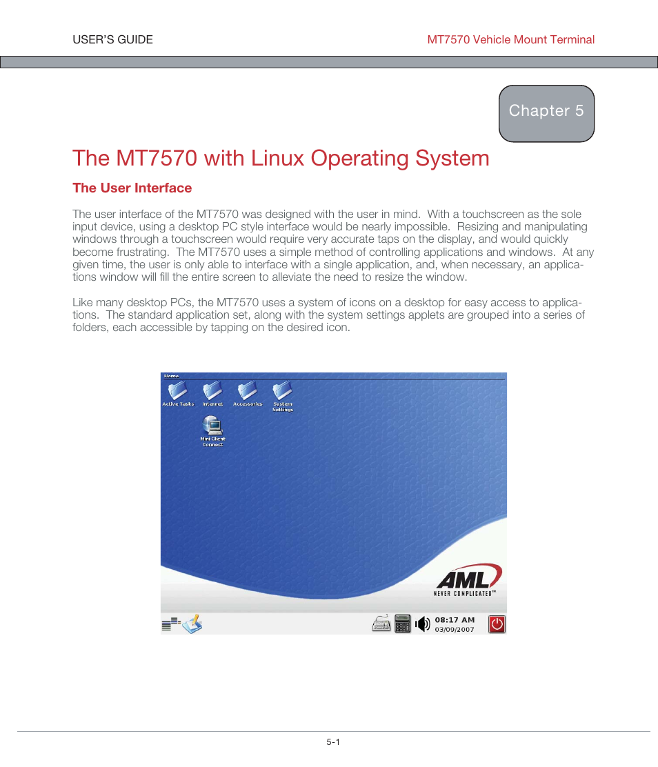 The mt7570 with linux operating system, Chapter 5 | AML MT7570 Vehicle Mount Computer User Manual | Page 20 / 69