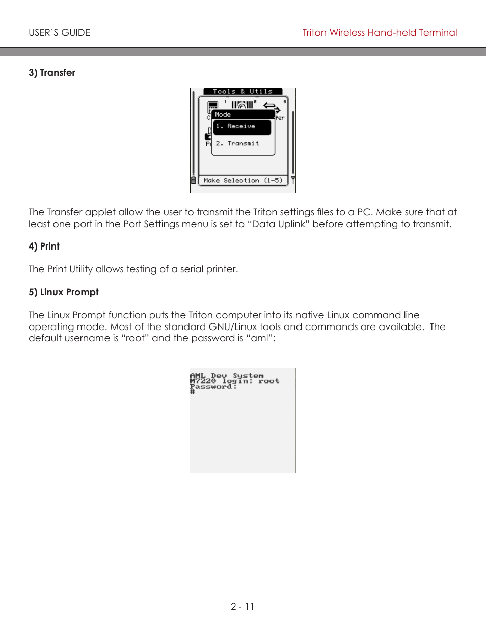 Transfer 2-11, Print 2-11, Linux prompt 2-11 | Print, Linux prompt | AML Triton Wireless Handheld Terminal User Manual | Page 36 / 84