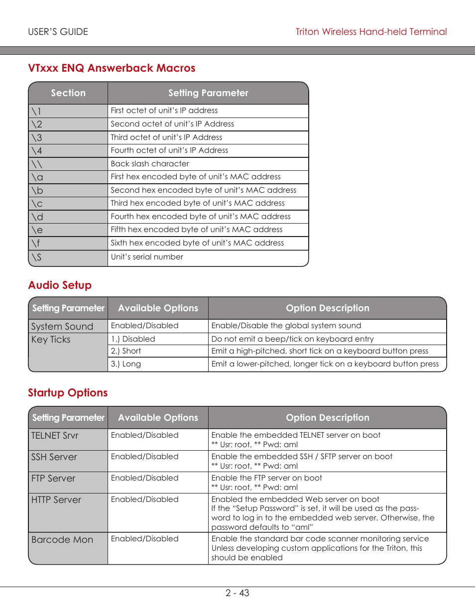 Audio setup (chart) 2-43, Startup options (chart) 2-43, Vtxxx enq answerback macros (chart) 2-43 | Vtxxx enq answerback macros ( chart ), Audio setup ( chart ), Startup options ( chart ), Vtxxx enq answerback macros, Audio setup, Startup options | AML Triton Wireless Handheld Terminal User Manual | Page 68 / 84