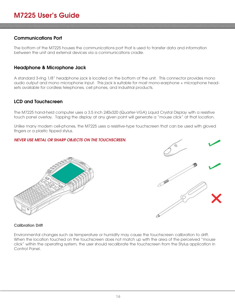 Communications port, Headphone & microphone jack, Lcd and touchscreen | Calibration drift, M7225 user’s guide | AML M7225 Handheld Computer User Manual | Page 16 / 41