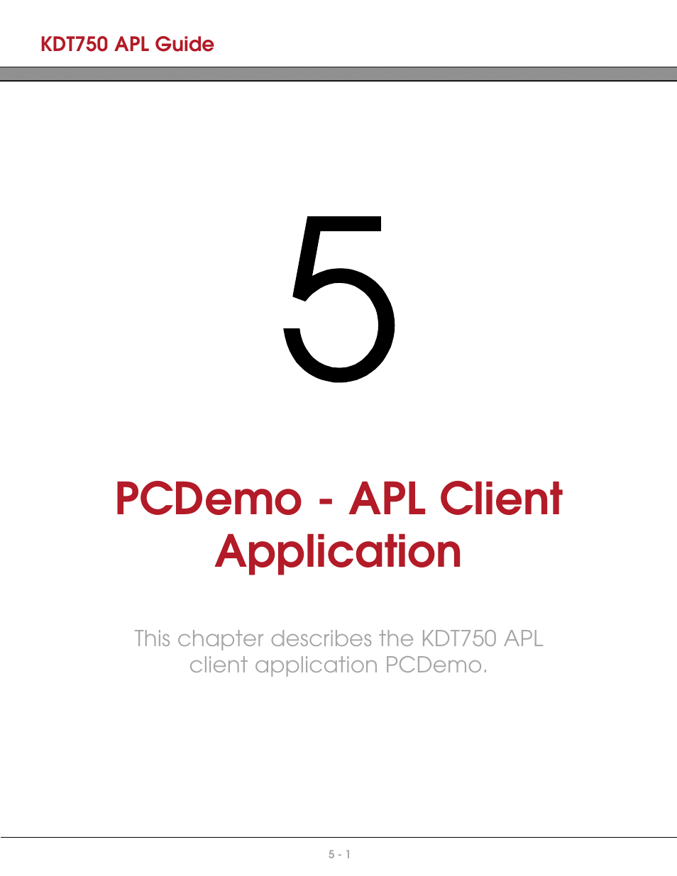 Chapter 5: pcdemo - apl client application, Pcdemo - apl client application | AML KDT750 Price Verification System User Manual | Page 29 / 41