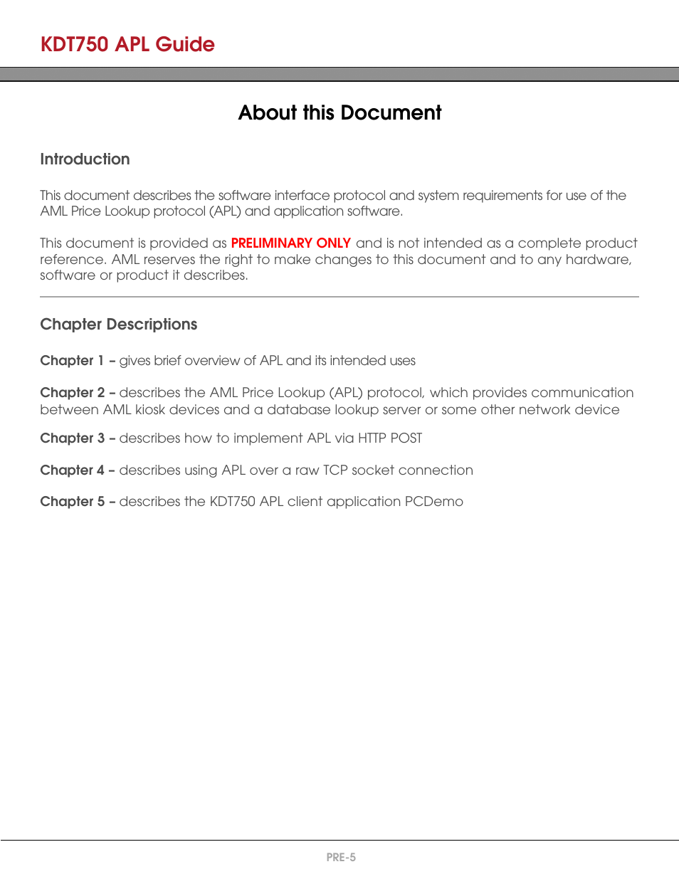 About this document, Introduction, Chapter descriptions | Kdt750 apl guide | AML KDT750 Price Verification System User Manual | Page 6 / 41