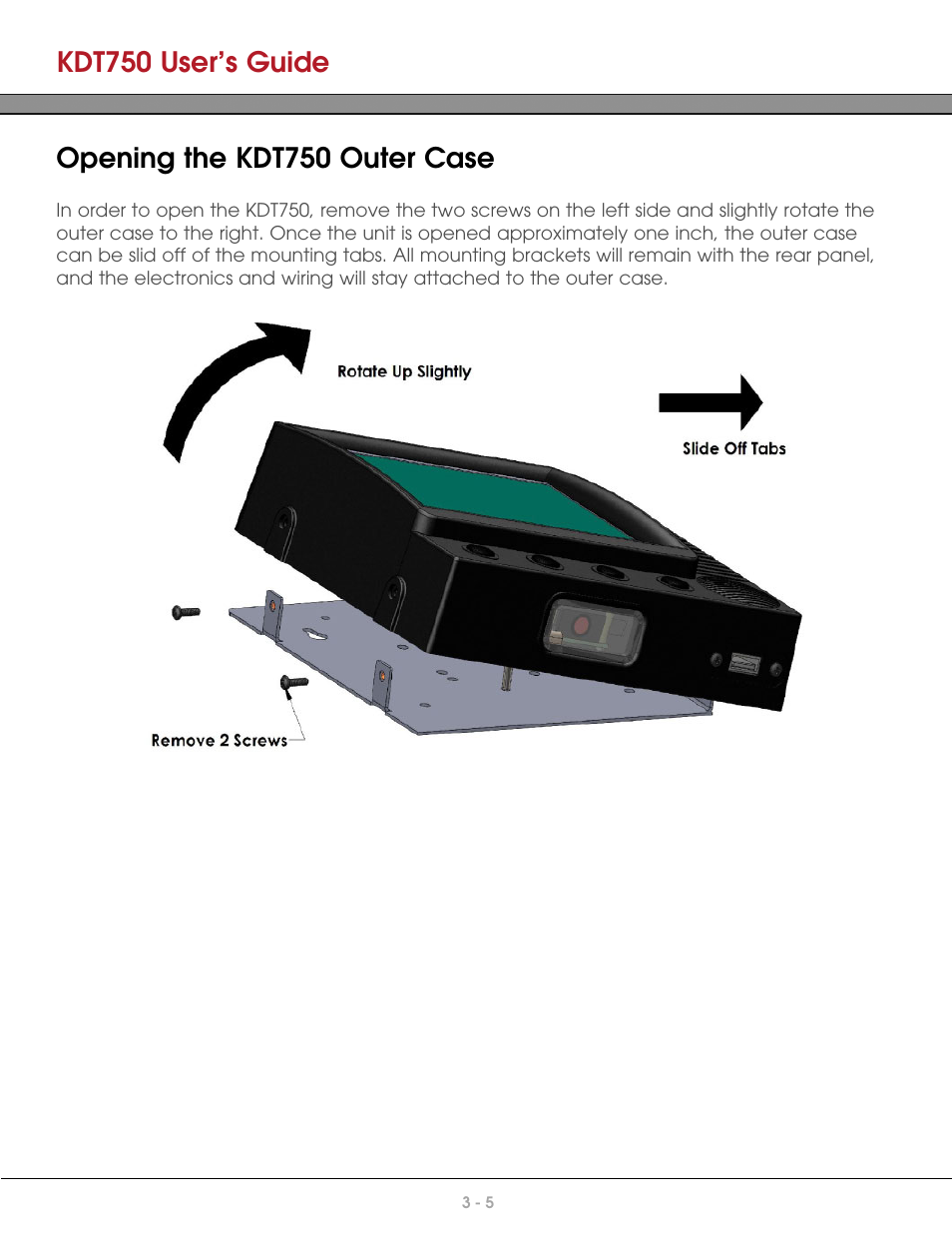 Opening the kdt750 outer case, Kdt750 user’s guide | AML KDT750 Price Verification System User Manual | Page 19 / 71