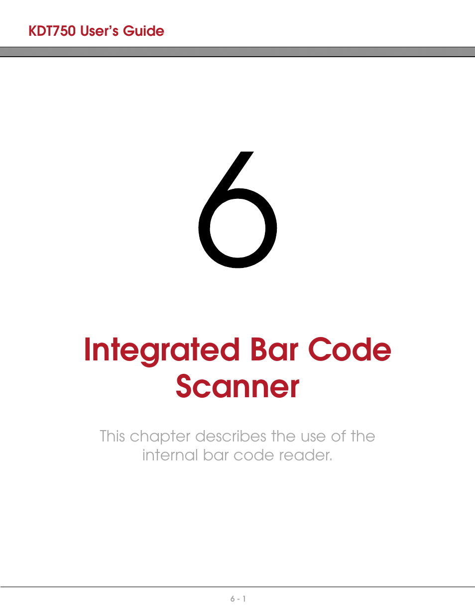 Chapter 6: integrated bar code scanner, Integrated bar code scanner | AML KDT750 Price Verification System User Manual | Page 46 / 71