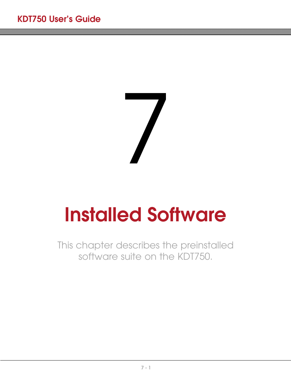 Chapter 7: installed software, Installed software | AML KDT750 Price Verification System User Manual | Page 53 / 71